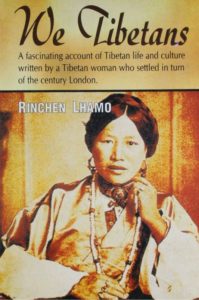 Her book, We Tibetans written by Rinchen Lhamo and published in 1926,London